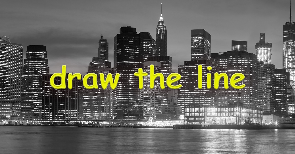 American Idioms | draw the line | Poly Languages Institute